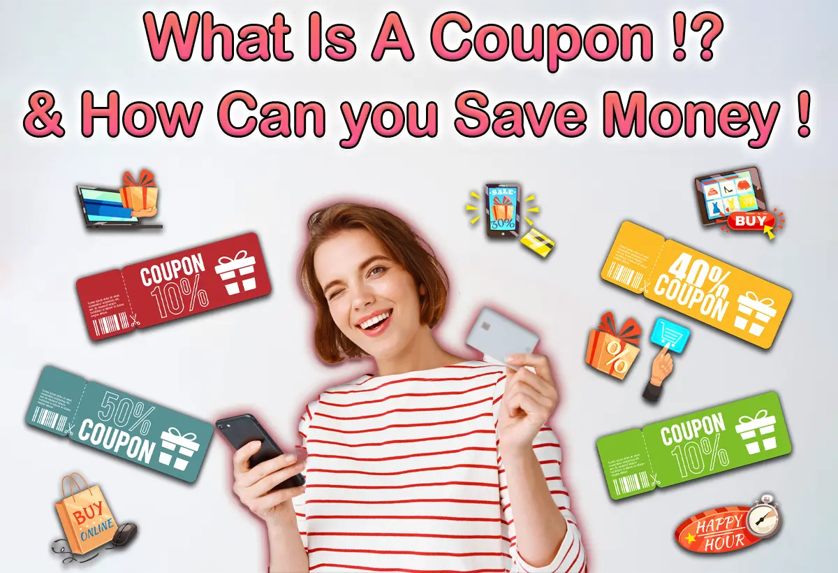 What is a Coupon